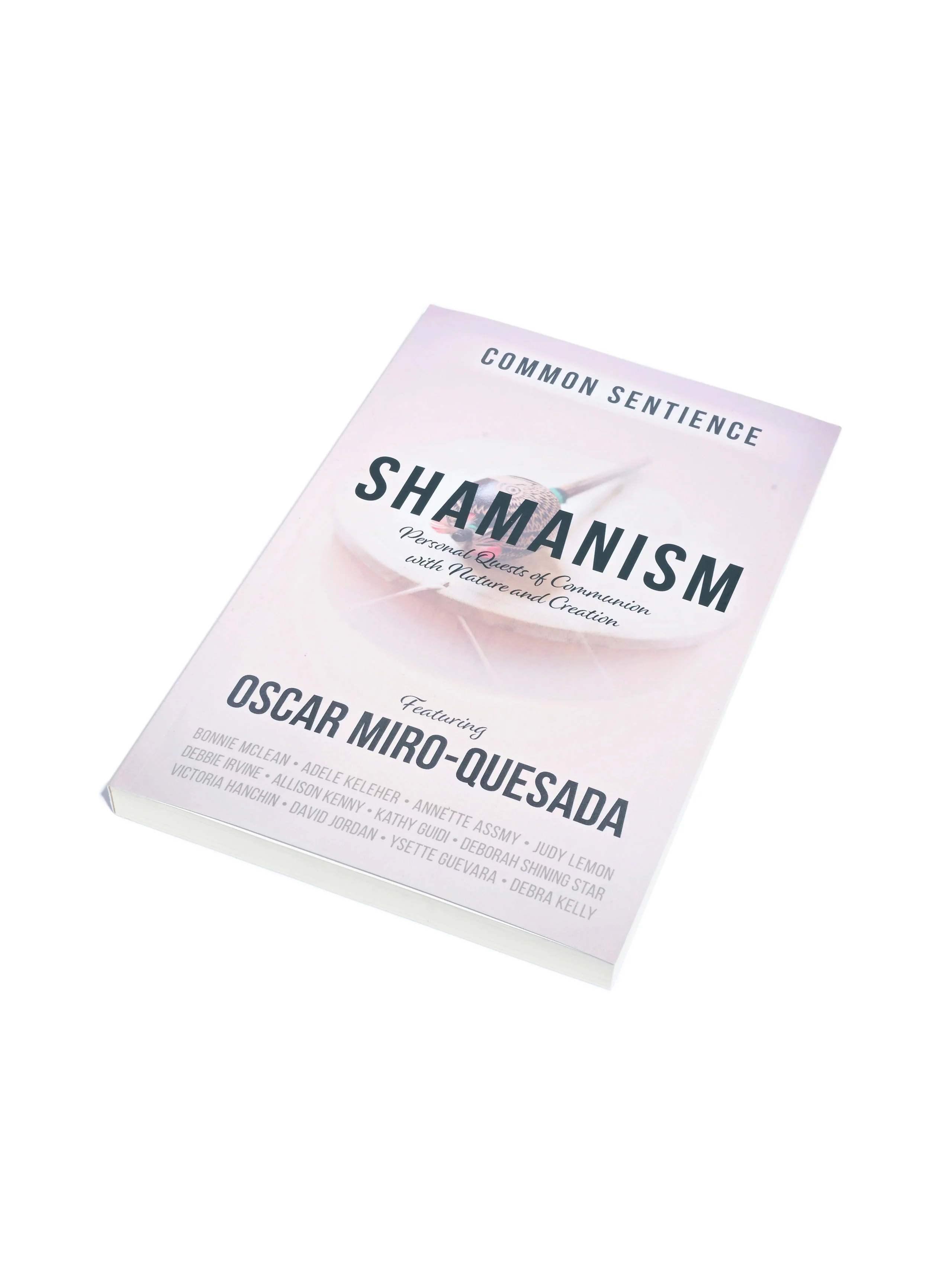 Shamanism: Personal Quests of Communion with Nature and Creation by Oscar Miro-Quesada - Image 2
