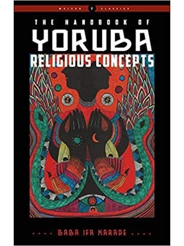 The Handbook of Yoruba Religious Concepts